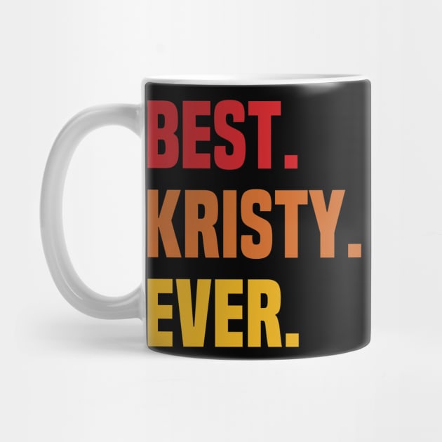 BEST KRISTY EVER ,KRISTY NAME by GEMEARNARNSYAK